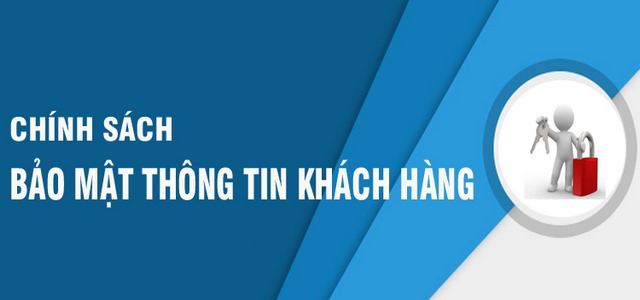 Hệ thống bảo vệ quyền riêng tư của khách hàng