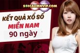 Kết quả xổ số miền Nam 90 ngày – KQXSMN 90 ngày gần nhất