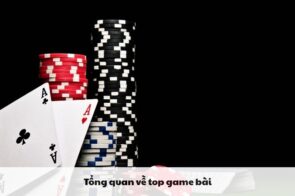 Top game bài đổi thưởng – Những trò chơi bài hấp dẫn nhất hiện nay