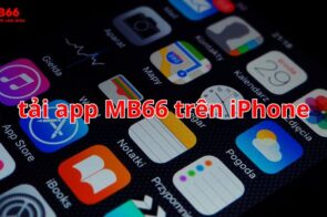 Hướng Dẫn Cài MB66 Trên iPhone Chỉ Trong Vài Bước